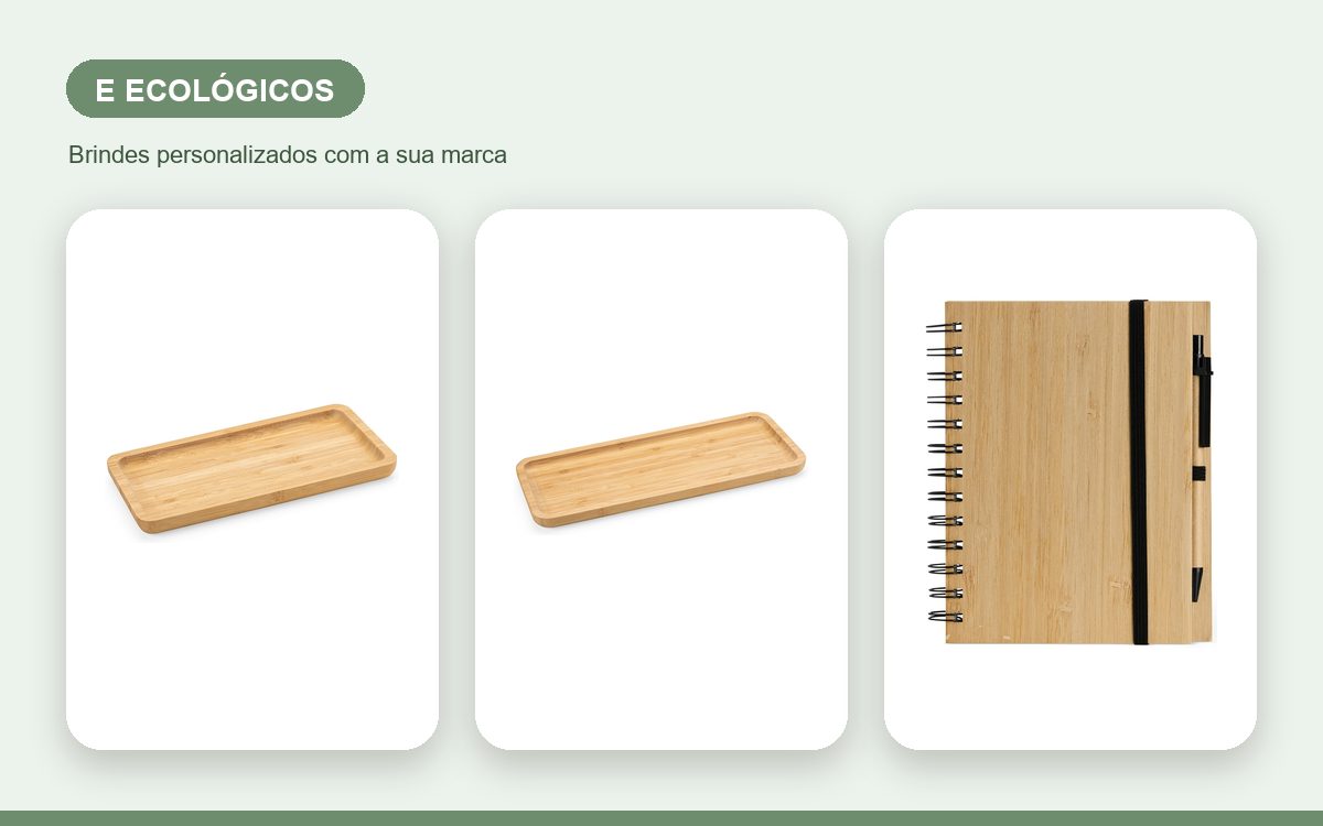 Brindes personalizados com a sua marca — Brindes Corporativos Sustentáveis e Ecológicos para Empresas