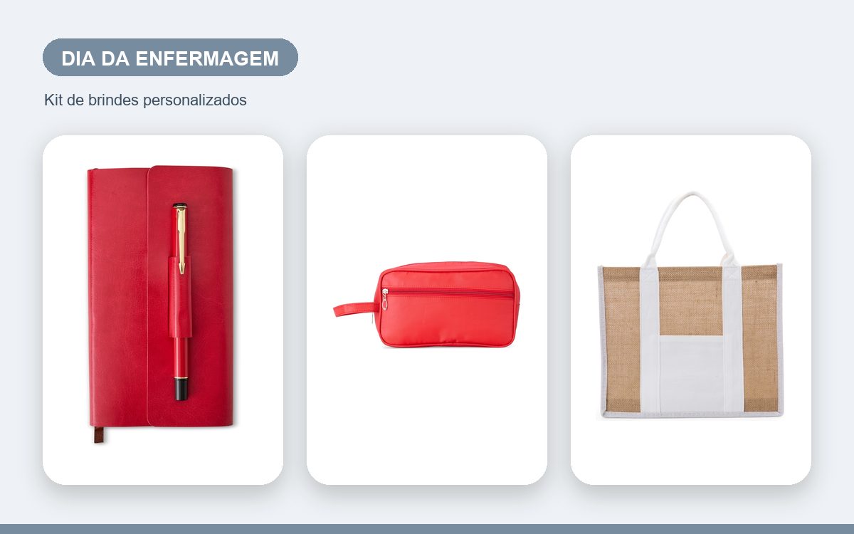 Kit de brindes personalizados — Brindes para o Dia da Enfermagem: Reconheça Quem Cuida