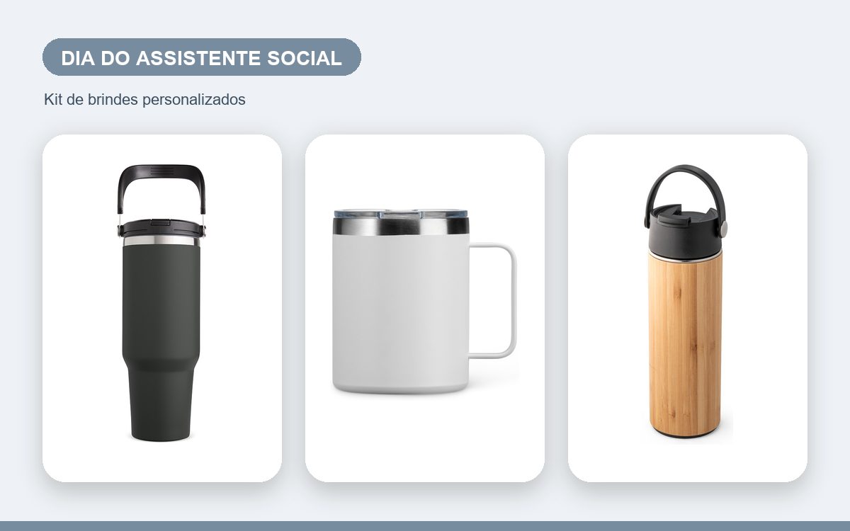 Kit de brindes personalizados — Brindes para o Dia do Assistente Social: como homenagear