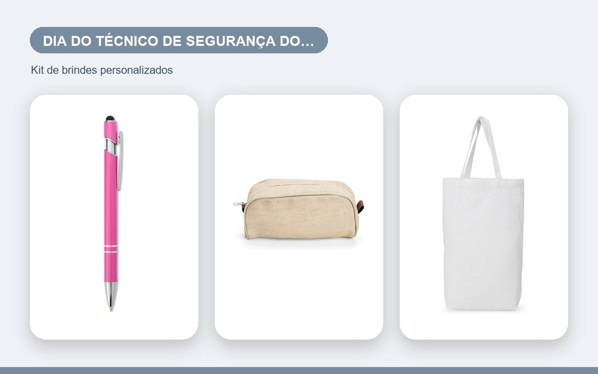 Kit de brindes personalizados — Brindes para o Dia do Técnico de Segurança do Trabalho