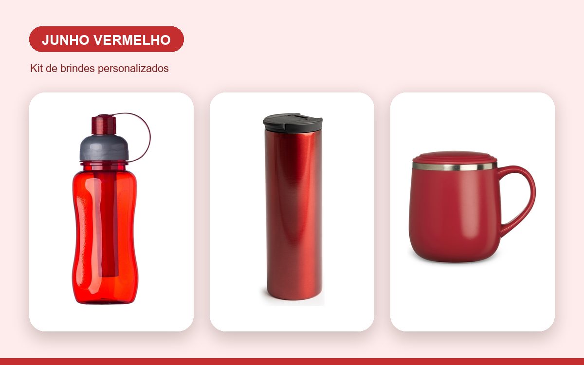 Kit de brindes personalizados — Brindes para o Junho Vermelho: ideias para empresas