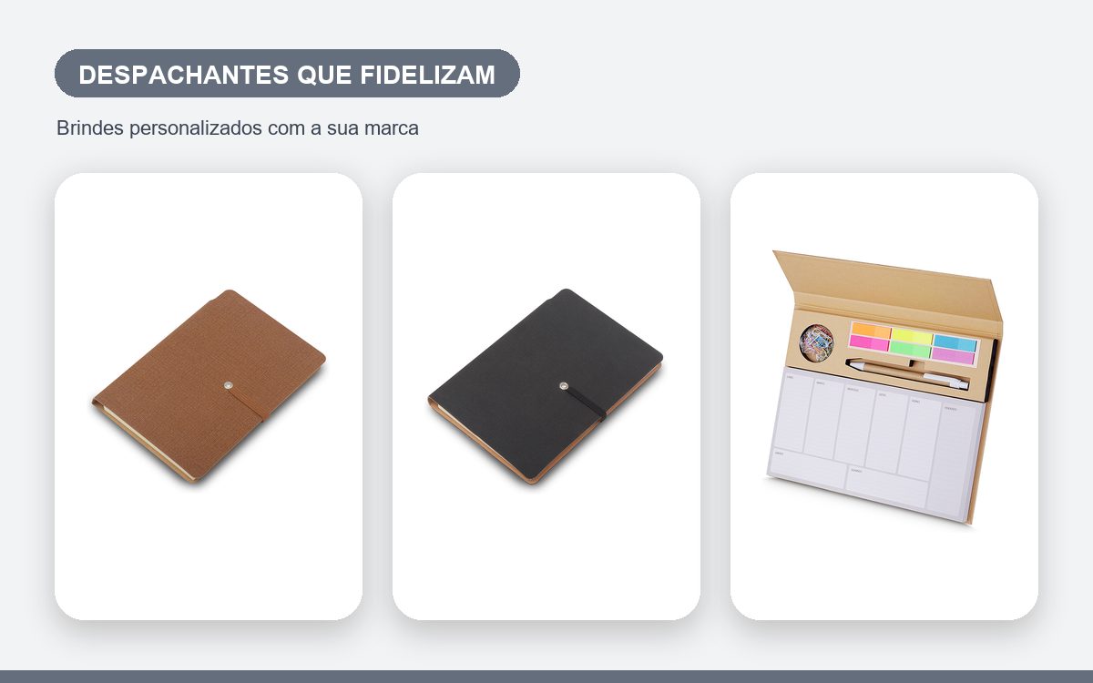 Brindes personalizados com a sua marca — Brindes personalizados para despachantes que fidelizam