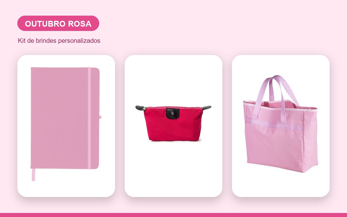 Kit de brindes personalizados — Caderno Personalizado para o Outubro Rosa: Ideias de Campanha