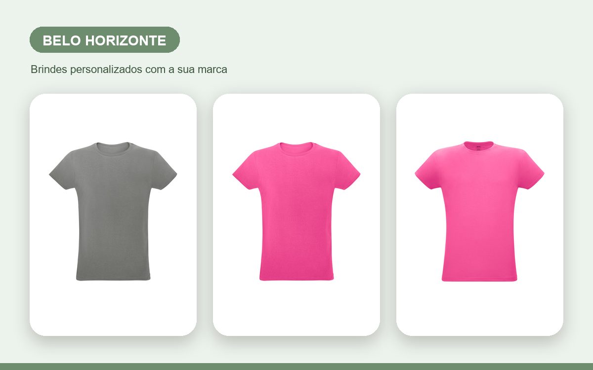 Brindes personalizados com a sua marca — Camisetas Personalizadas em Belo Horizonte para Empresas