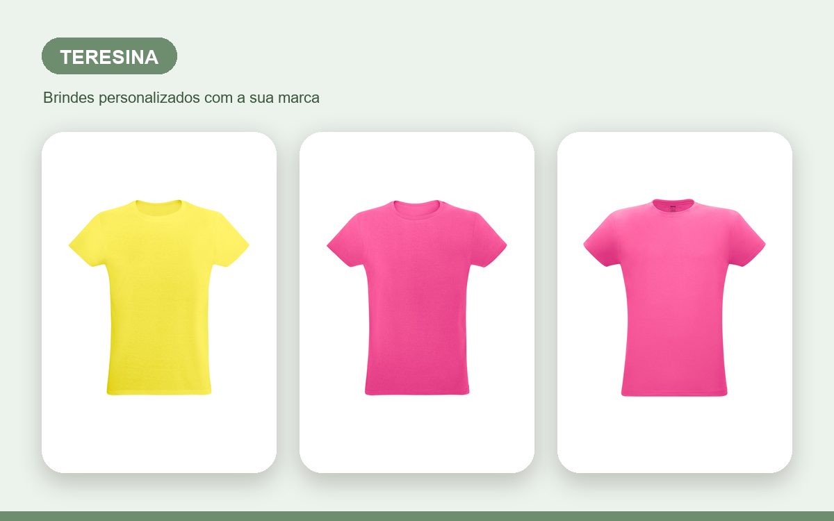 Brindes personalizados com a sua marca — Camisetas Personalizadas em Teresina para Empresas
