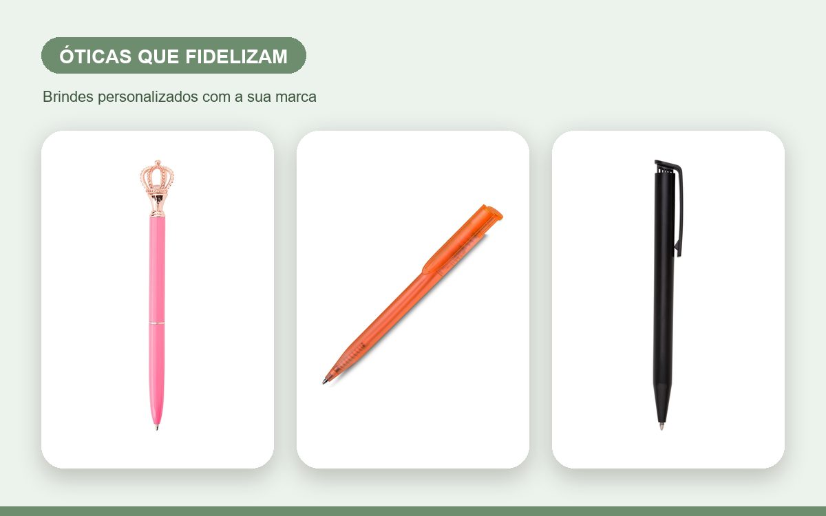 Brindes personalizados com a sua marca — Canetas personalizadas para óticas que fidelizam