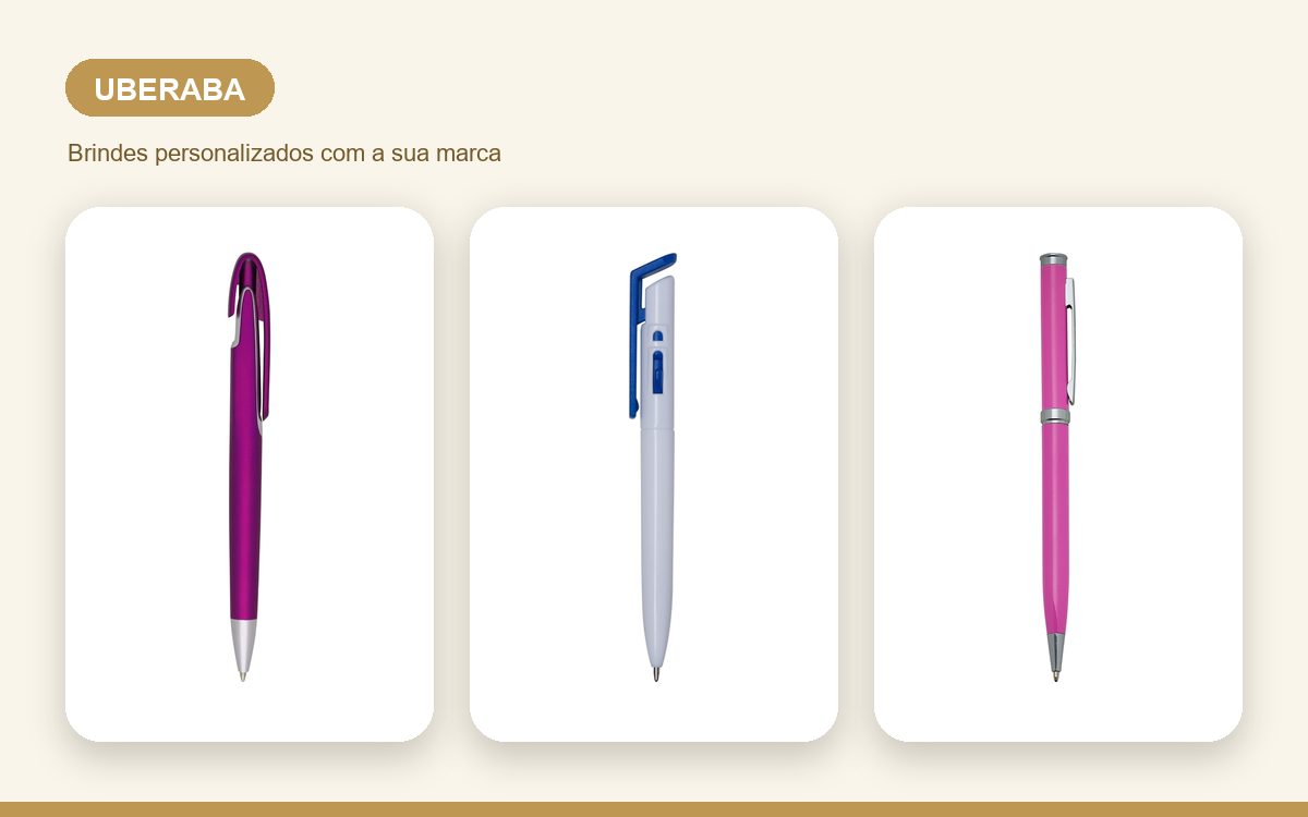 Brindes personalizados com a sua marca — Canetas Personalizadas em Uberaba para Empresas