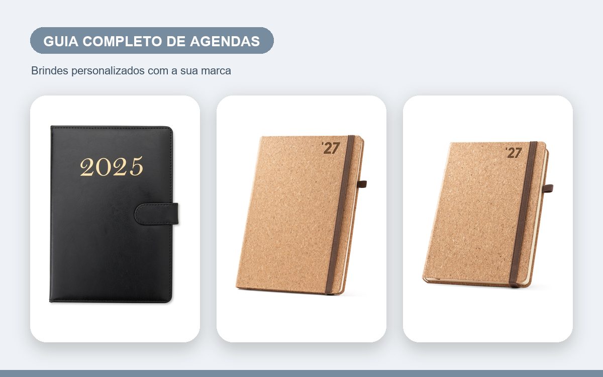 Brindes personalizados com a sua marca — Guia completo de agendas personalizadas para empresas