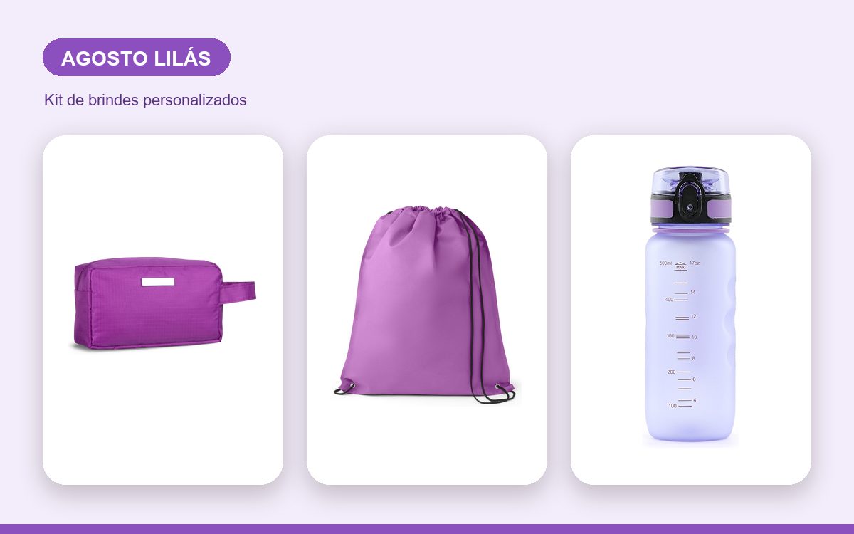Kit de brindes personalizados — Ideias de brindes para o Agosto Lilás que engajam equipes