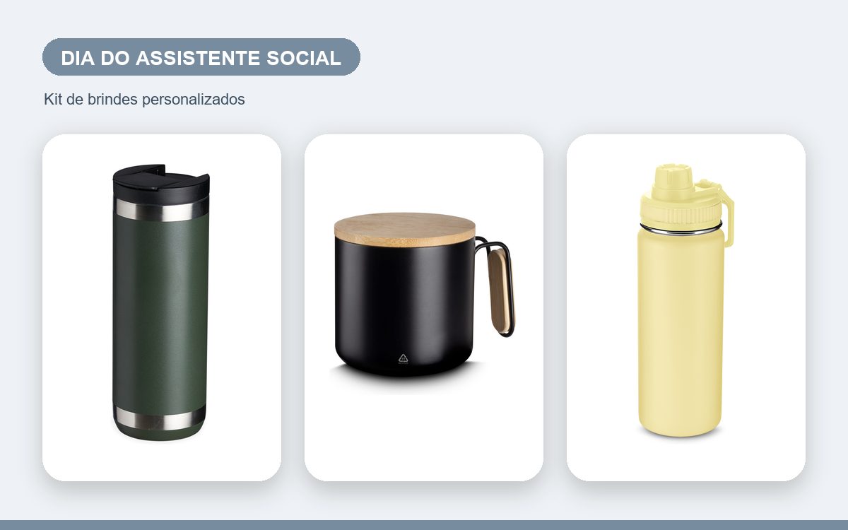 Kit de brindes personalizados — Ideias de brindes para o Dia do Assistente Social com marca