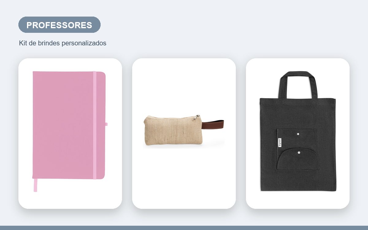 Brindes personalizados com a sua marca — Kit de brindes para professores: valorize quem ensina