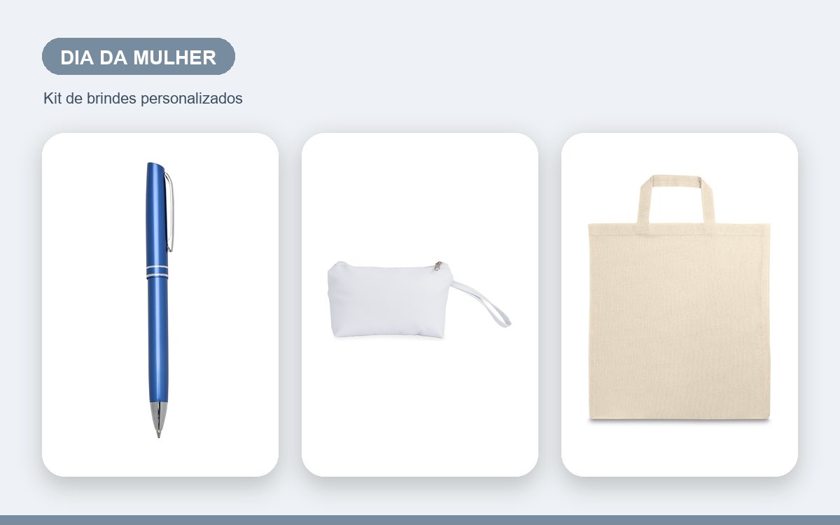 Kit de brindes personalizados — Necessaires Personalizadas para o Dia da Mulher: Ideias
